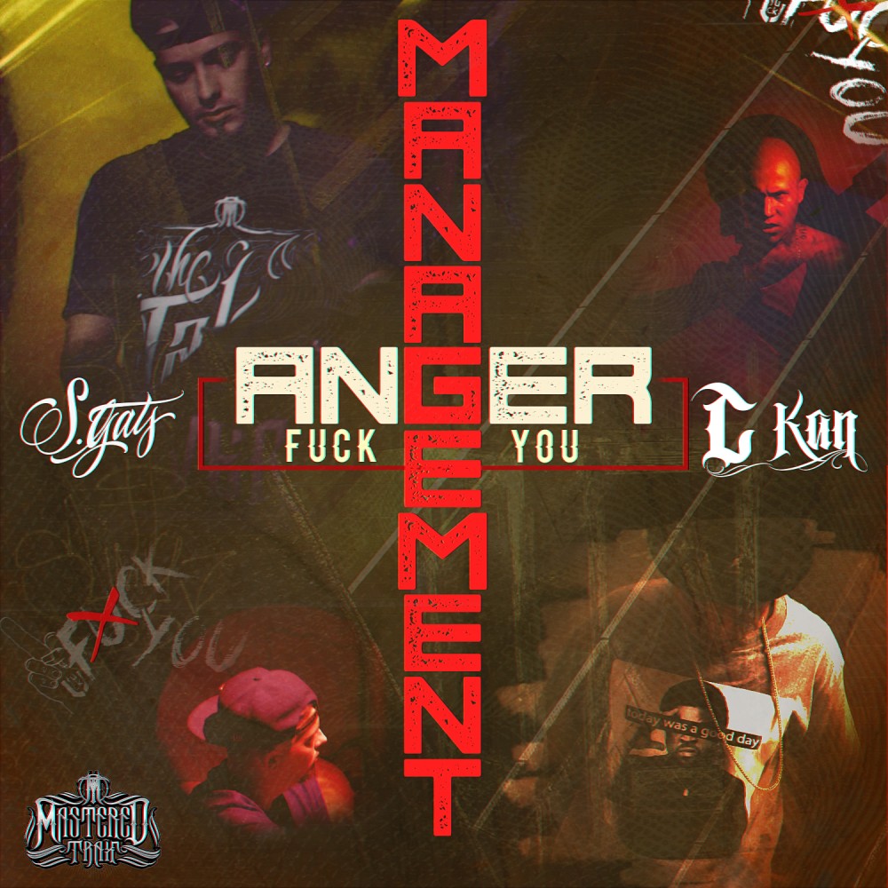 Anger Management (Fuck You) (Explicit)