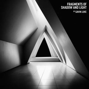 Gavin Luke的專輯Fragments of Shadow and Light