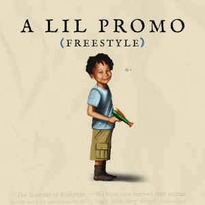 A Lil Promo (Freestyle) (Explicit)