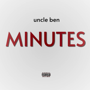 UNCLE BEN的專輯Minutes