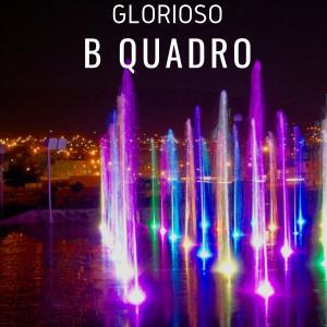 Listen to Glorioso song with lyrics from Bquadro