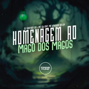 DJ Surtado 011的专辑Homenagem ao Mago dos Magos (Explicit)