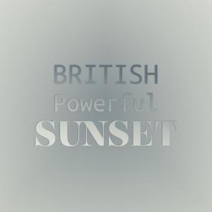 Album British Powerful Sunset from Various