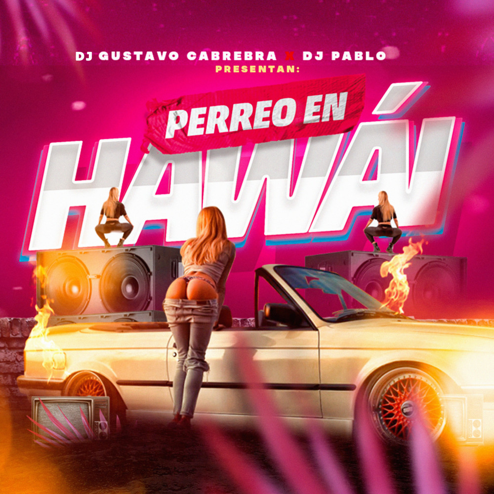 Perreo En Hawai (Explicit)