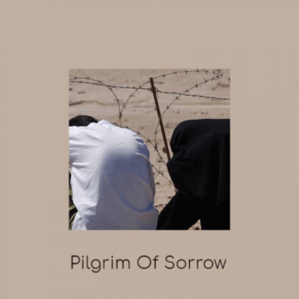 Pilgrim of Sorrow