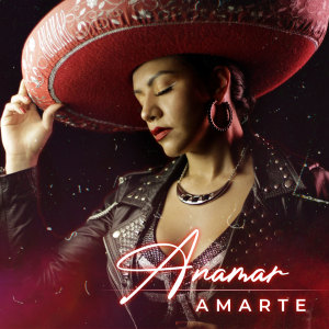 Album Amarte oleh Anamar