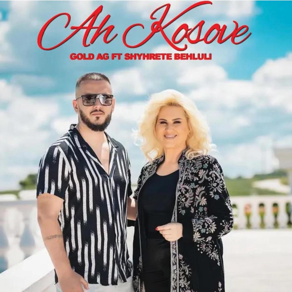 Ah Kosovë (feat. Shyhrete Behluli)