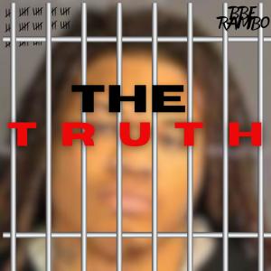 BBE Rambo的專輯The Truth (Explicit)