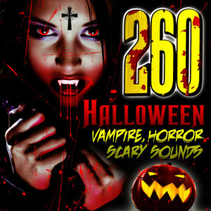 Halloween Scary Effects Player的專輯260 Halloween Vampire Horror Scary Sounds