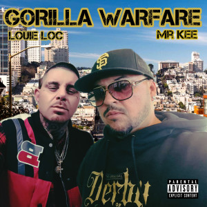 Louie Loc的專輯Gorilla Warfare (Explicit)