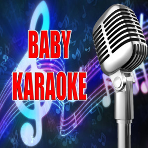 Justin Bieber's Karaoke Band的專輯Baby (In the style of Justin Bieber) (Karaoke)