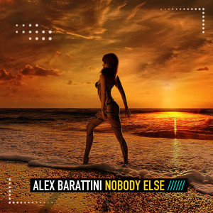 Album Nobody Else from Alex Barattini