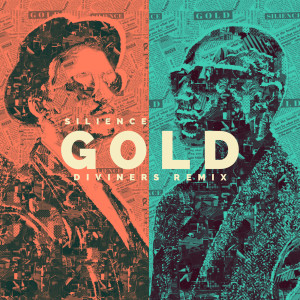 Album Gold (Diviners Remix) oleh Silience