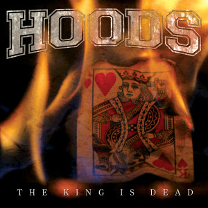ดาวน์โหลดและฟังเพลง The King Is Dead (Explicit) พร้อมเนื้อเพลงจาก Hoods