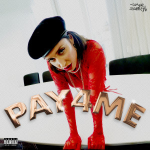 JADE PARRISH的專輯PAY4ME (Explicit)