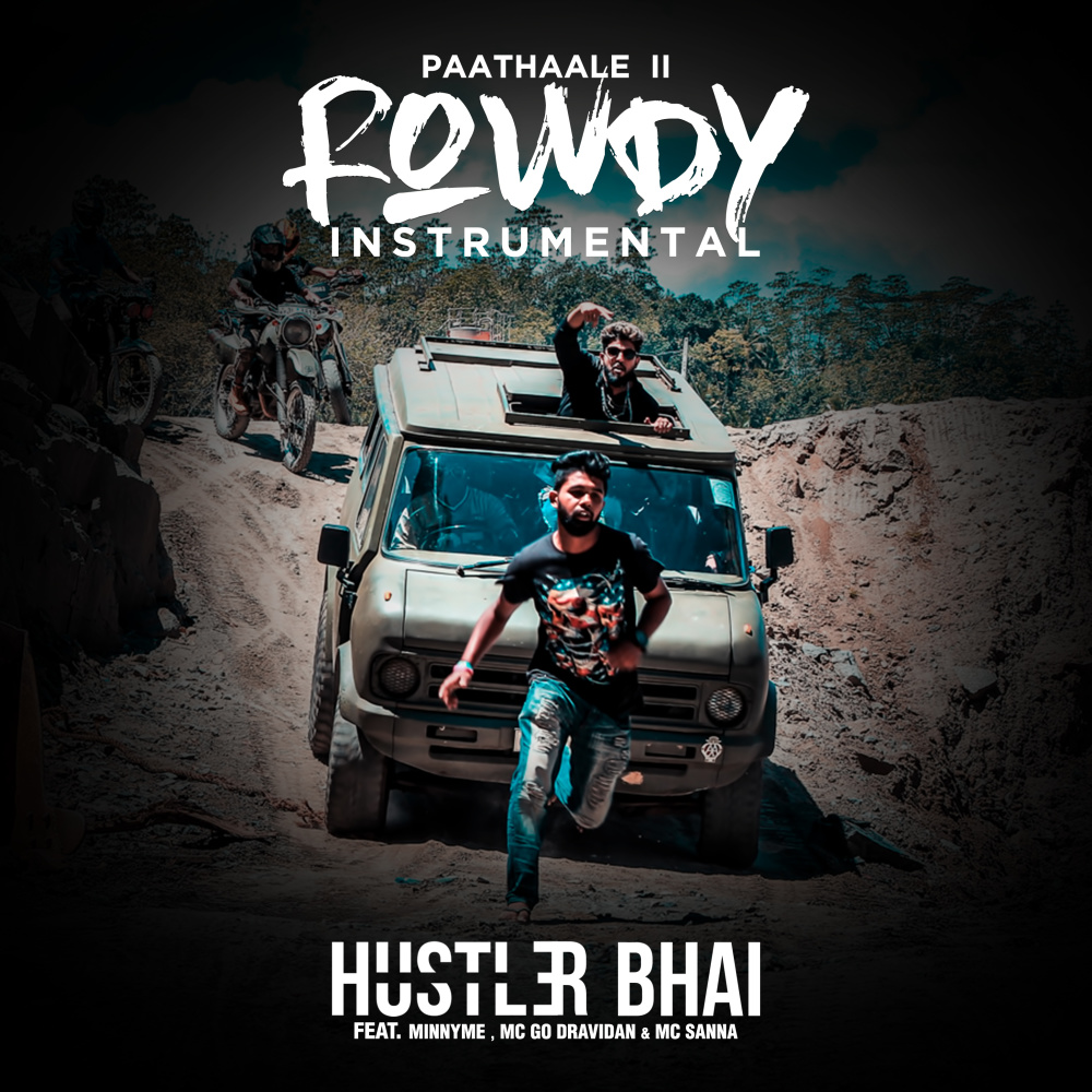 Rowdy (Paathaale II) (Instrumental)