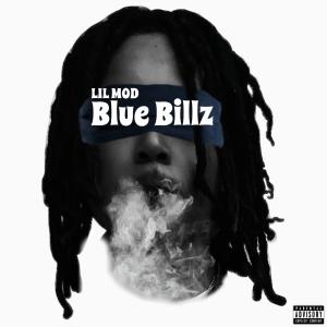 ดาวน์โหลดและฟังเพลง Blue Billz (Explicit) พร้อมเนื้อเพลงจาก Lil Mod