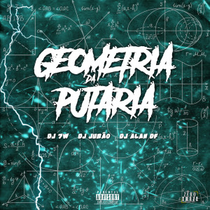 Album GEOMETRIA DA PUTARIA (Explicit) from 