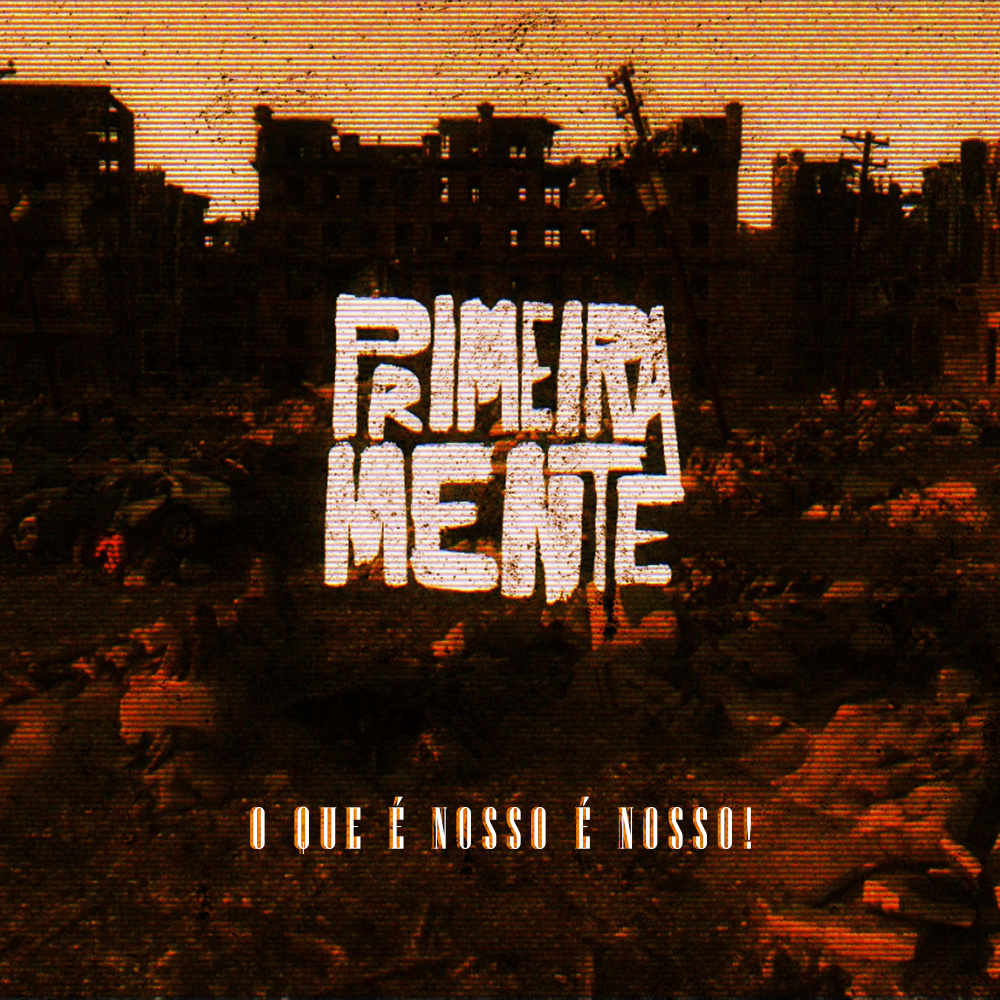 O Que É Nosso É Nosso