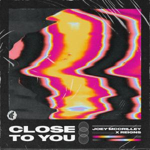 Album Close to You oleh Reigns