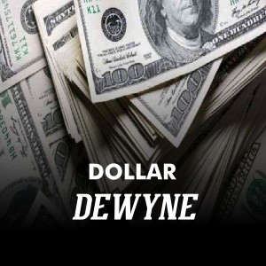 Dollar dari Dewyne