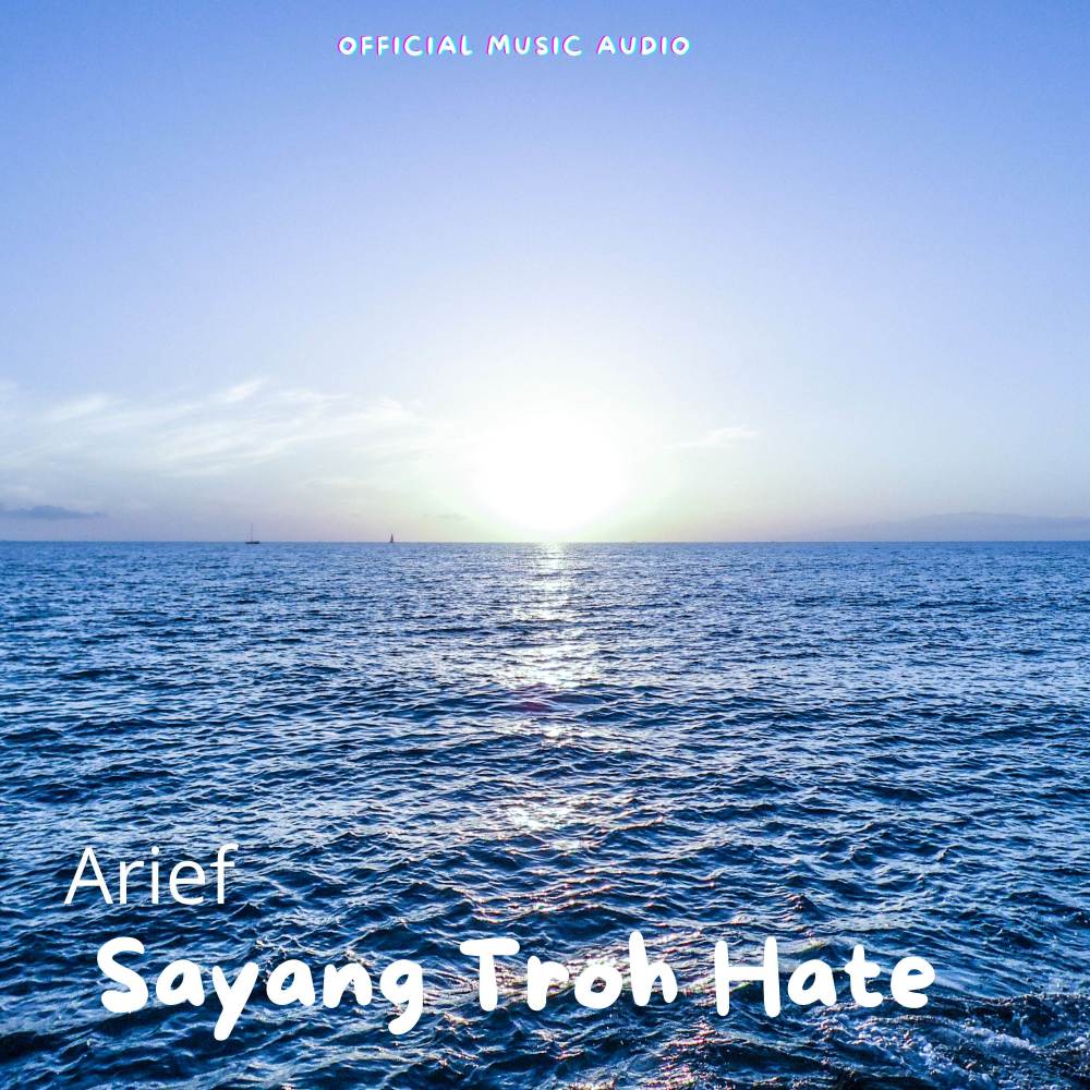 Sayang Troh Hate