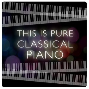 Classical Piano的專輯This Is Pure Classical Piano