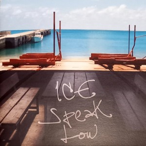 อัลบัม Speak Low ศิลปิน ICE