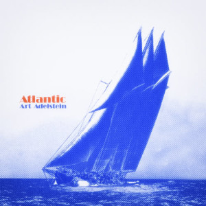 ดาวน์โหลดและฟังเพลง Atlantic พร้อมเนื้อเพลงจาก Art Adelstein
