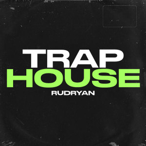 Listen to Trap house (Explicit) song with lyrics from Rudryan