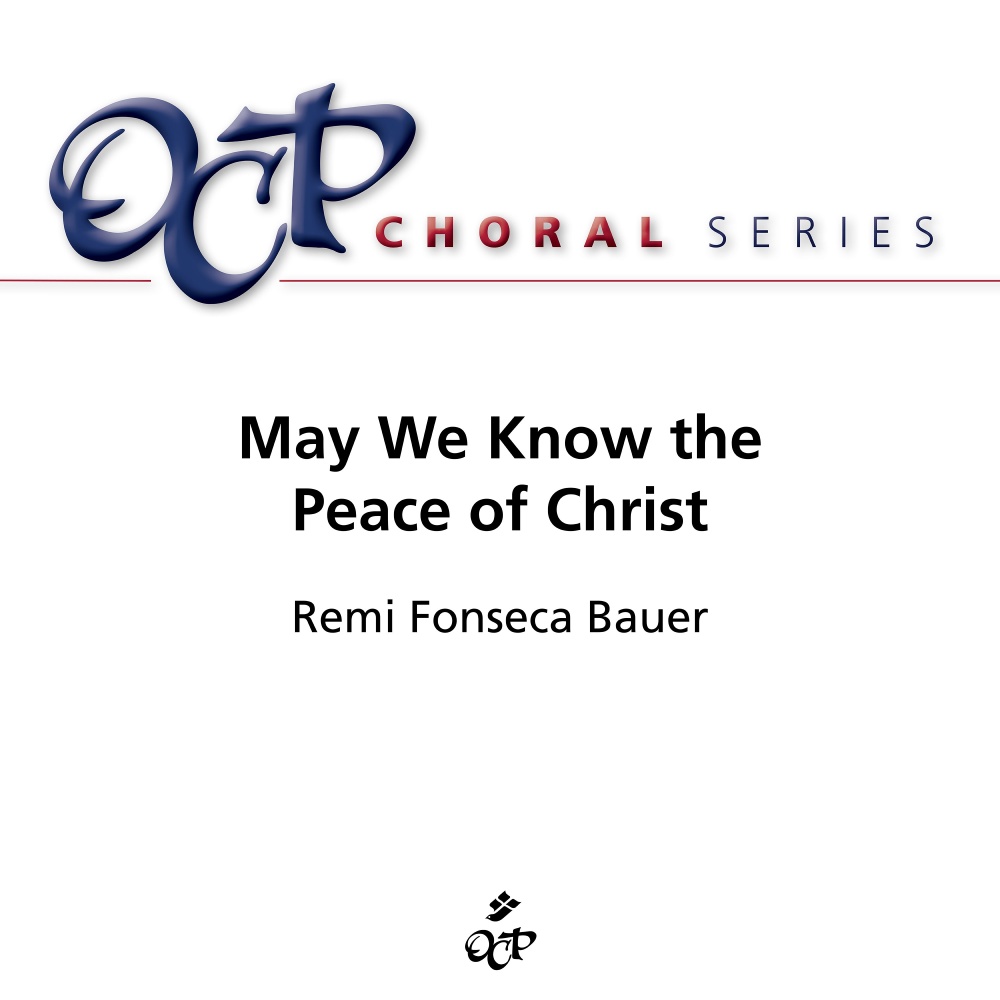May We Know the Peace of Christ