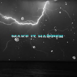 Loxion Deep的專輯Make It Happen