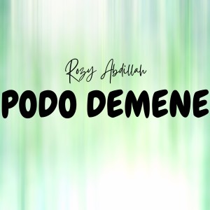 Rozy Abdillah的專輯Podo Demene