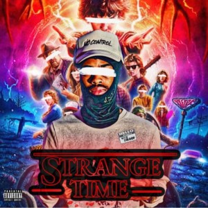 WYCO Droop的專輯Strange Time (Explicit)