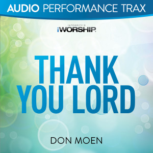 Don Moen的專輯Thank You Lord (Live)