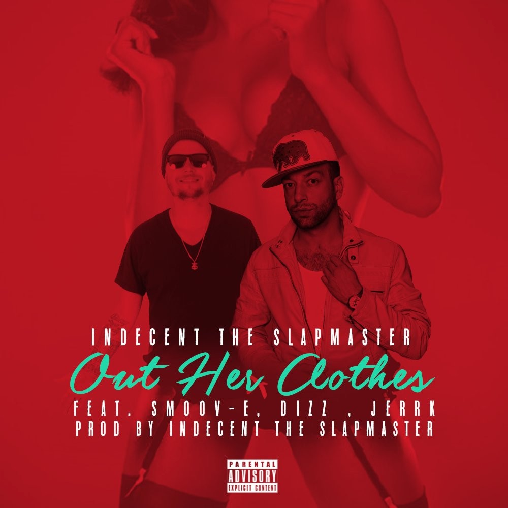 Out Her Clothes (Explicit)