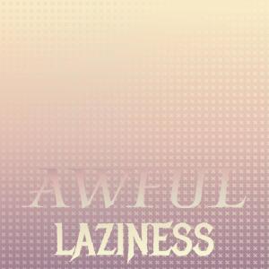 Album Awful Laziness from Various
