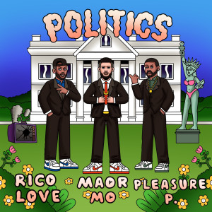 Album Politics (Explicit) from Rico Love