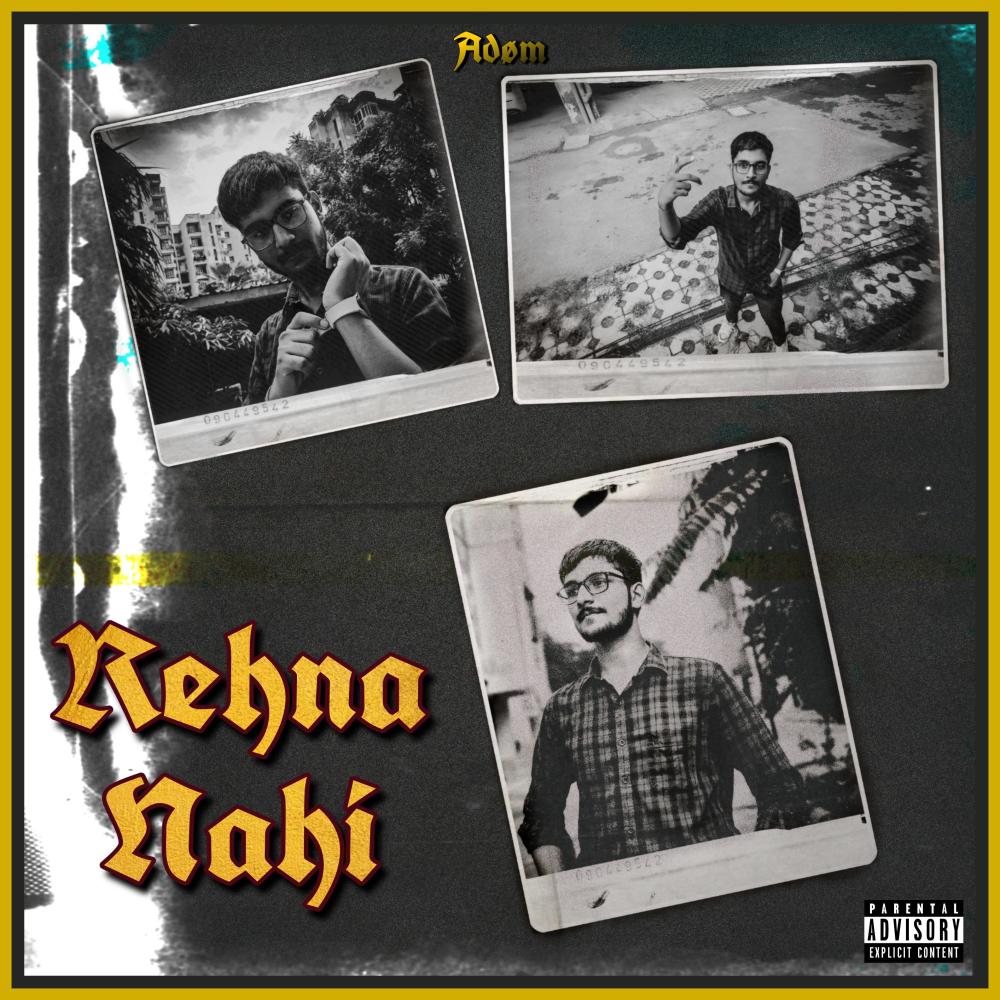 Rehna Nahi (Explicit)