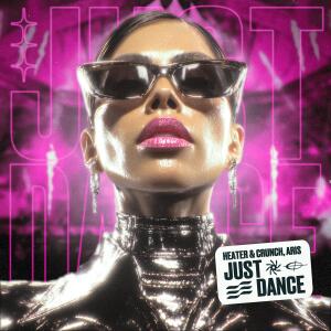 Listen to Just Dance song with lyrics from Heater & Crunch