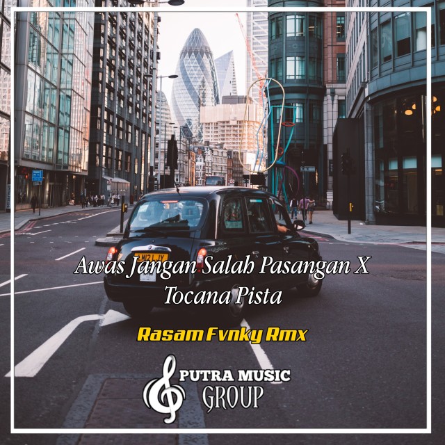 Listen to Awas Jangan Salah Pasangan X Tocana Pista (Remix) song with lyrics from Rasam Fvnky Rmx