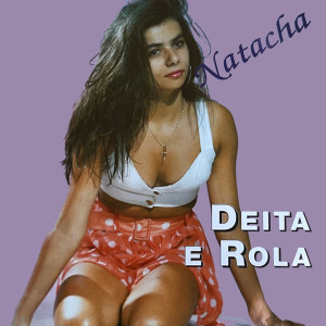 Natacha的專輯Deita E Rola