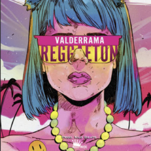 收听Valderrama的Reggaeton (Explicit)歌词歌曲