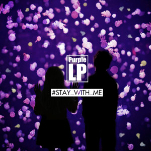 ดาวน์โหลดและฟังเพลง Stay With Me (Feat. Kaya) พร้อมเนื้อเพลงจาก 퍼플엘피