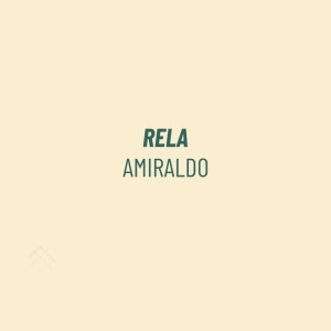 AMIRALDO的專輯Rela