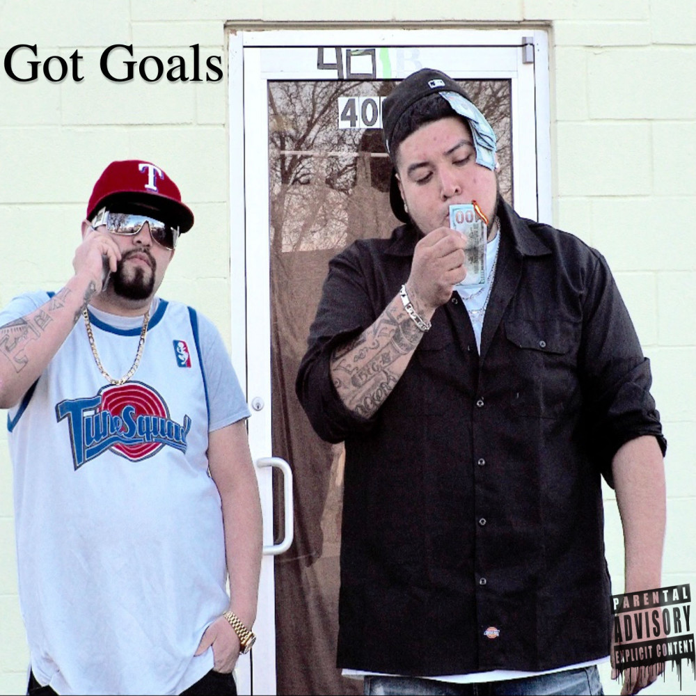 Got Goals (Explicit)