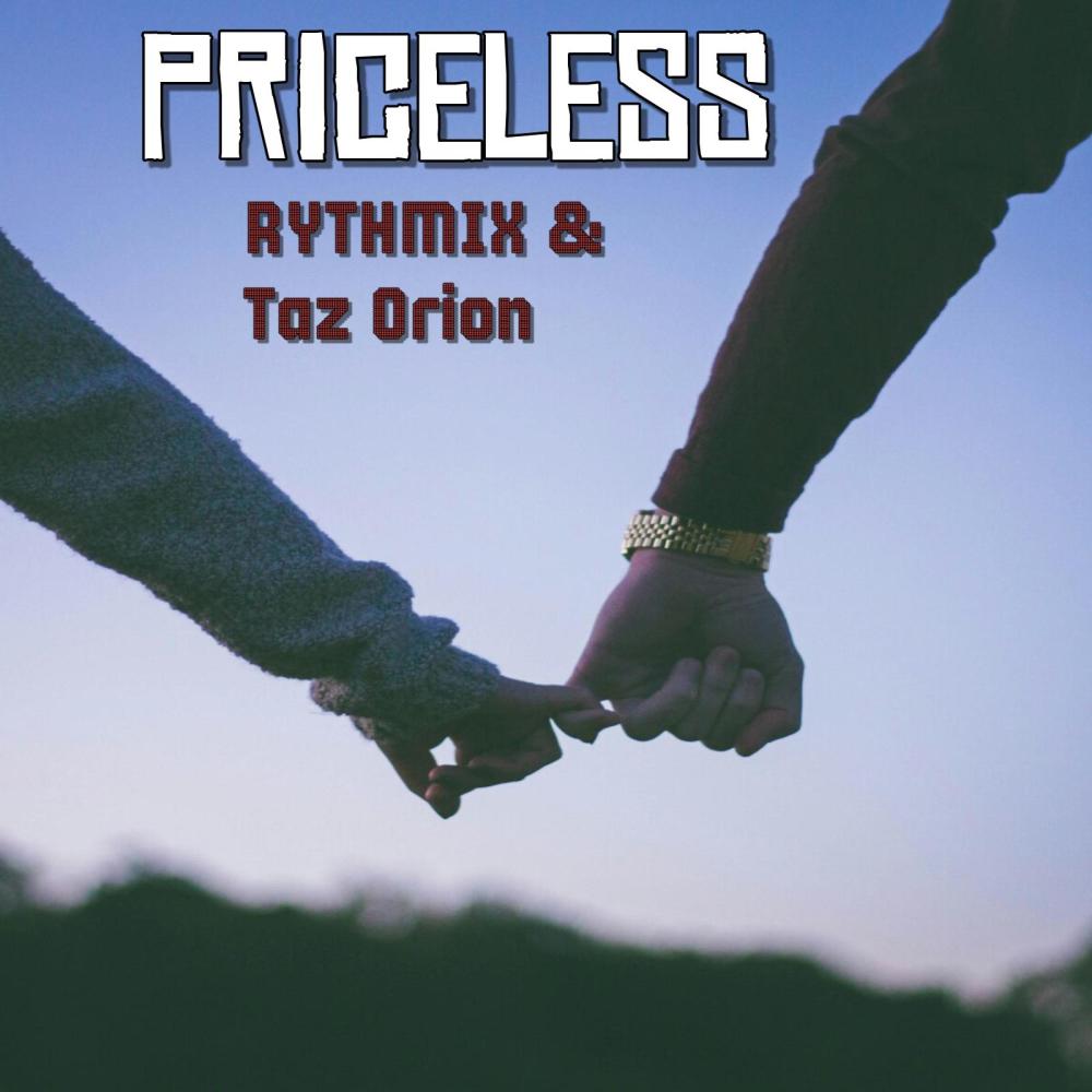 Priceless (feat. Taz Orion)