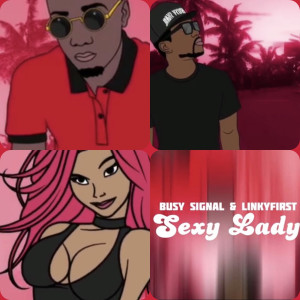 收聽Linky First的Sexy Lady歌詞歌曲