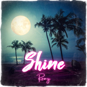 收聽Ramzi的Shine歌詞歌曲