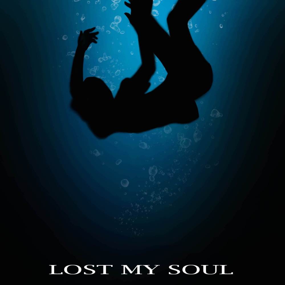 Lost My Soul (Explicit)
